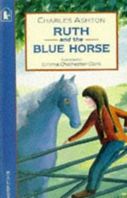 Cover of: Ruth and the Blue Horse (Read Alouds)