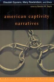 Cover of: American captivity narratives: selected narratives with introduction