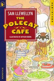 Cover of: The Polecat Cafe (Sprinters) by Sam Llewellyn