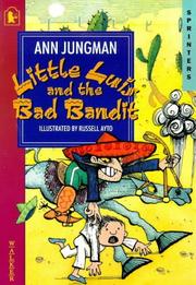 Little Luis and the bad bandit