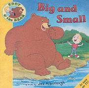 Eddy & the Bear in big and small