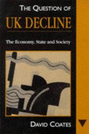 Cover of: The Question of UK Decline by Coates, David.