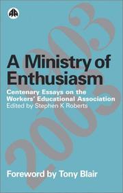 A ministry of enthusiasm : centenary essays on the Workers' Educational Association