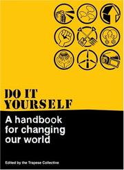 Cover of: Do It Yourself: A Handbook for Changing Our World