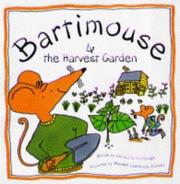 Cover of: Bartimouse and the Harvest Garden (Bartimouse)