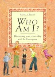 Who am I? : discovering your personality with the Enneagram