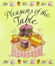 Pleasures of the table