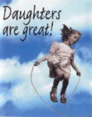 Daughters are great!