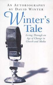 Winter's tale : living through an age of change in church and media