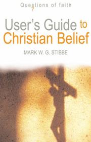 User's guide to Christian belief