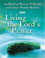 Cover of: Living the Lord's Prayer