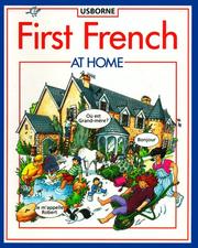 Cover of: First French at Home (Usborne First Languages) by Jenny Tyler, K. Gemmell