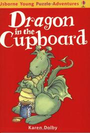 Cover of: Dragon in the Cupboard (Usborne Young Puzzle Adventures)