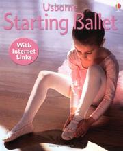 Cover of: Starting Ballet (First Skills) by Lesley Sims, Helen Edom