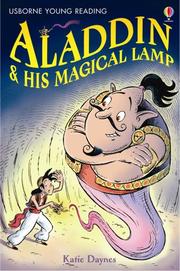 Aladdin  and  His Magical Lamp by Katie Daynes