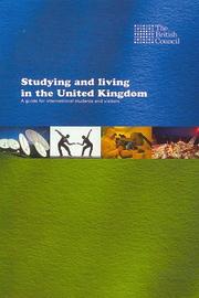 Studying and living in the United Kingdom : a guide for international students and visitors