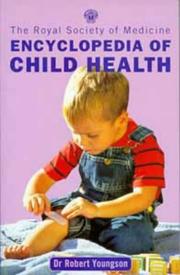 The Royal Society of Medicine encyclopedia of child health