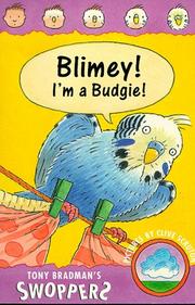 Blimey! I'm a budgie! : a swoppers story