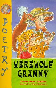 Werewolf granny : poems about families