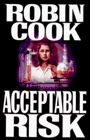 Acceptable risk by Robin Cook