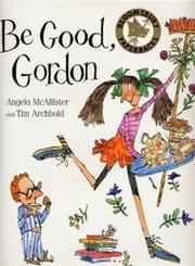 Be good Gordon