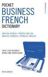 Pocket business French dictionary : English-French/French-English, Anglais-Français/Français-Anglais