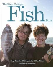 Cover of: The River Cottage Fish Book