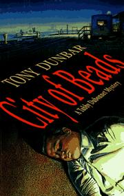 Cover of: City of beads by Anthony P. Dunbar