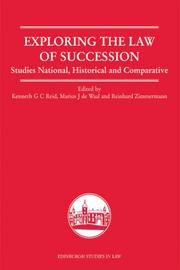 Exploring the law of succession : studies national, historical and comparative