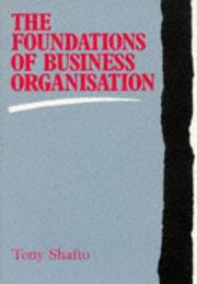 The foundations of business organisation