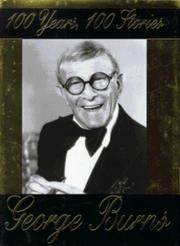 100 years, 100 stories by George Burns