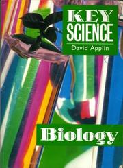 Cover of: Biology (Key Science) by David Applin
