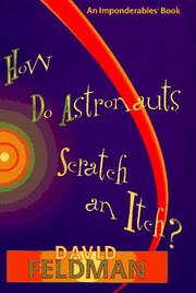 Cover of: How do astronauts scratch an itch?