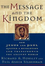 Cover of: The message and the kingdom by Richard A. Horsley