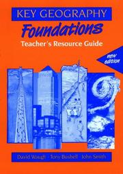 Key geography foundations. Teacher's resource guide