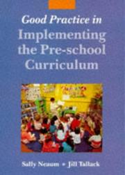 Cover of: Good Practice in Implementing the Pre-School Curriculum (Good Practice in)