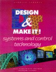 Design & make it! : systems and control technology