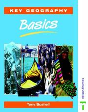 Cover of: Key Geography: Basics Pupils' Book (Key Geography for Key Stage 3)