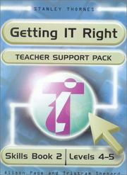 Getting IT right. Teachers support pack. Skills book 2: Levels 4-5