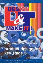 Design & make it! : product design for key stage 3 : teacher support pack