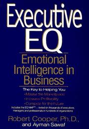 Cover of: Executive EQ: emotional intelligence in leadership and organizations