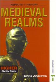 Cover of: Medieval Realms 1066-1500: Teacher's Resource Pack for Higher Ability Students (Aspects of History)