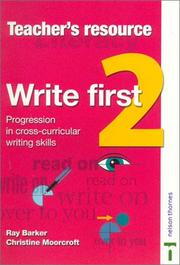 Write first : progression in cross-curricular writing skills. 2, Teacher's resource