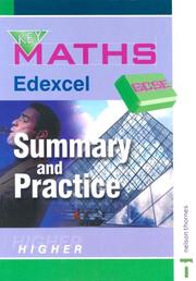 Key maths. GCSE. Edexcel summary and practice. Higher