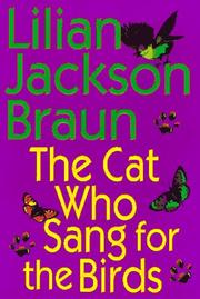 Cover of: The cat who sang for the birds