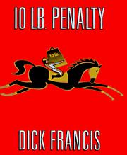 Cover of: 10-lb. Penalty Audio by Dick Francis