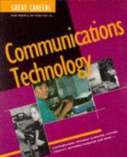 Great careers for people interested in-- communications technology