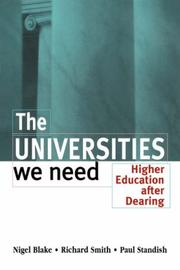 The universities we need : higher education after Dearing