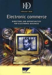 Electronic commerce : directors and opportunities for electronic business