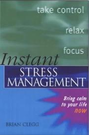 Instant stress management